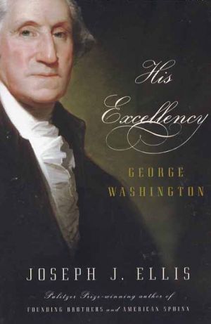 His Excellency: George Washington